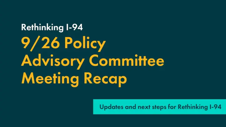 September 26 Rethinking I-94 PAC Meeting Recap