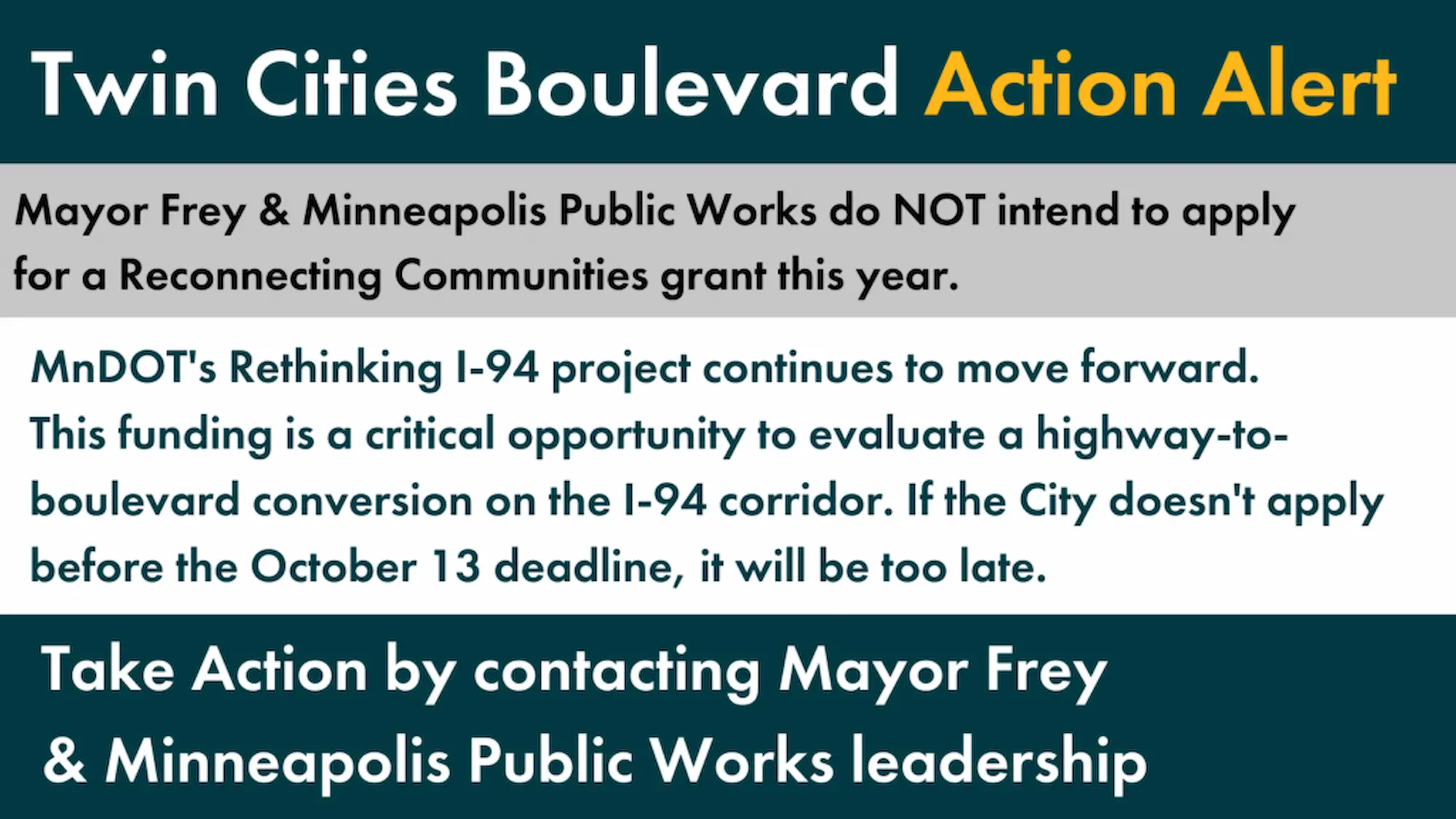 Twin Cities Boulevard action alert: Mayor Frey and MN Public Works do not intend to apply for a reconnecting communities grant this year